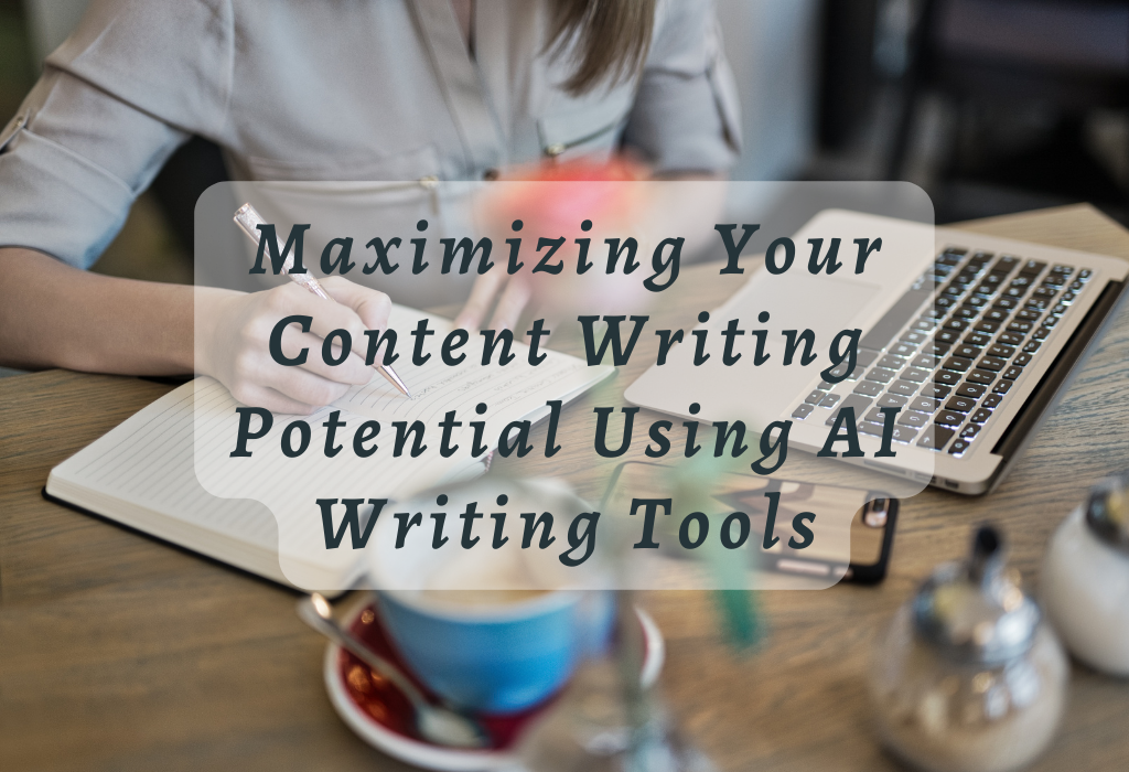 Content Writing - AI Writing Tools
